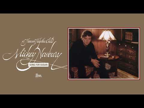 Song for Susan - Mickey Newbury