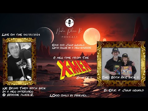 HPR. Interview #067 - Eric & Julia Lewald For a Second Time - X-Men T.A.S & X-Men ´97 New Talk  | HD