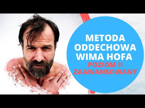 Metoda oddechowa Wima Hofa dla ZAAWANSOWANYCH (Poziom II)