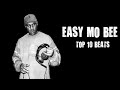 Easy Mo Bee - Top 10 Beats