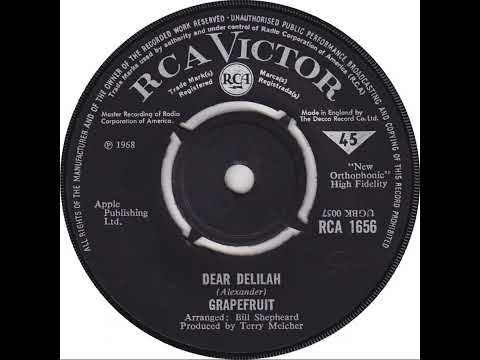 UK New Entry 1968 (27) Grapefruit - Dear Delilah