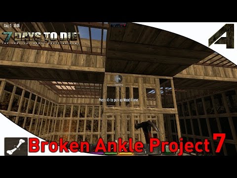 7 Days to Die - Broken Ankle Crew - Alpha 11.3 Part 7 - "Deathpit Is Done"