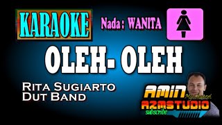 Download lagu OLEH OLEH || Rita Sugiarto || KARAOKE Nada WANITA mp3 Download lagu OLEH OLEH || Rita Sugiarto || KARAOKE Nada WANITA mp3