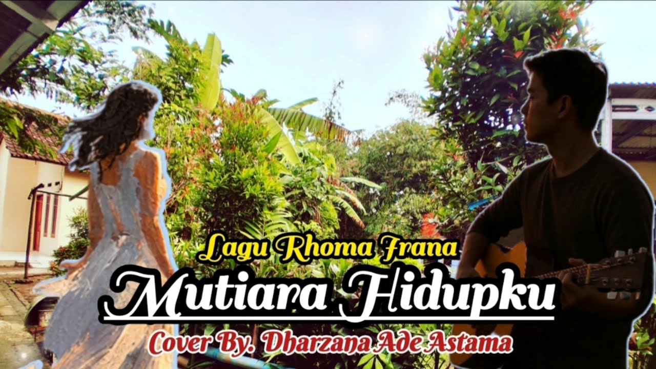 Mutiara Hidupku - Dharzana Ade Astama Cover Lagu Dangdut Rhoma Irama