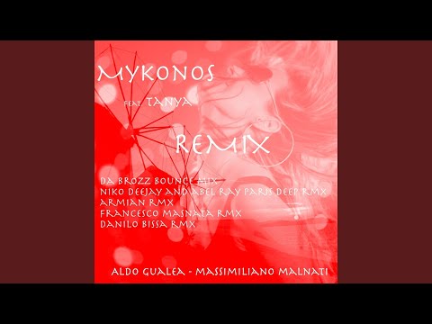 Mykonos (feat. Tanya) (Francesco Masnata Remix)
