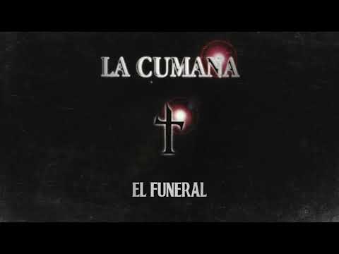 La Cumana - El Funeral