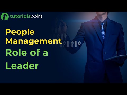 People Management Overview Role as a leader