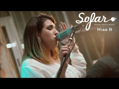 Miss B - To be loved | Sofar Madrid