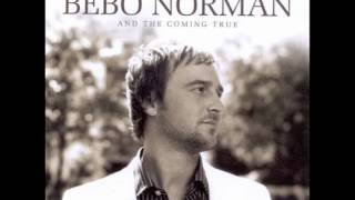 My Eyes Have Seen Holy by Bebo Norman