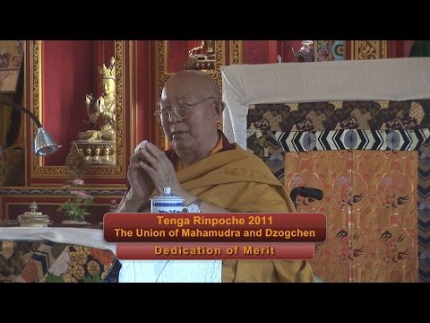 Tenga Rinpoche BPL 2011. DEDICATION OF MERIT
