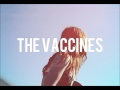 The Vaccines - Norgaard 