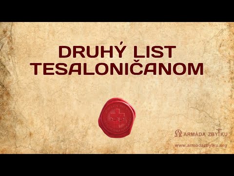 Druhý list Tesaloničanom - Biblia SK