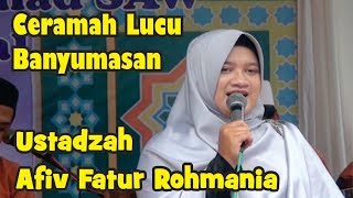 Download lagu CERAMAH LUCU NGAPAK BANYUMASAN...USTADZAH AFIV FATUR ROHMANIA mp3 Download lagu CERAMAH LUCU NGAPAK BANYUMASAN...USTADZAH AFIV FATUR ROHMANIA mp3