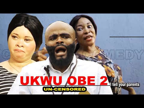 UKWU OBE 2- ||  #UN #CENSOR  ||  LATEST IMO COMEDY 2021 NOLLYWOOD MOVIE ✅