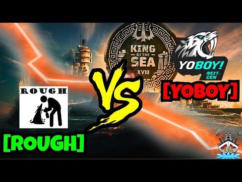 [ROUGH] vs [YOBOY] EU Sechzehntelfinal - KING OF THE SEA 18 / XVIII 2025" #kots #kingofthesea #wows
