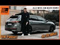 VW Passat Variant Im Test 2024 Alle Infos Zum NEUEN Kombi Ab 39 995 Fahrbericht Review B9