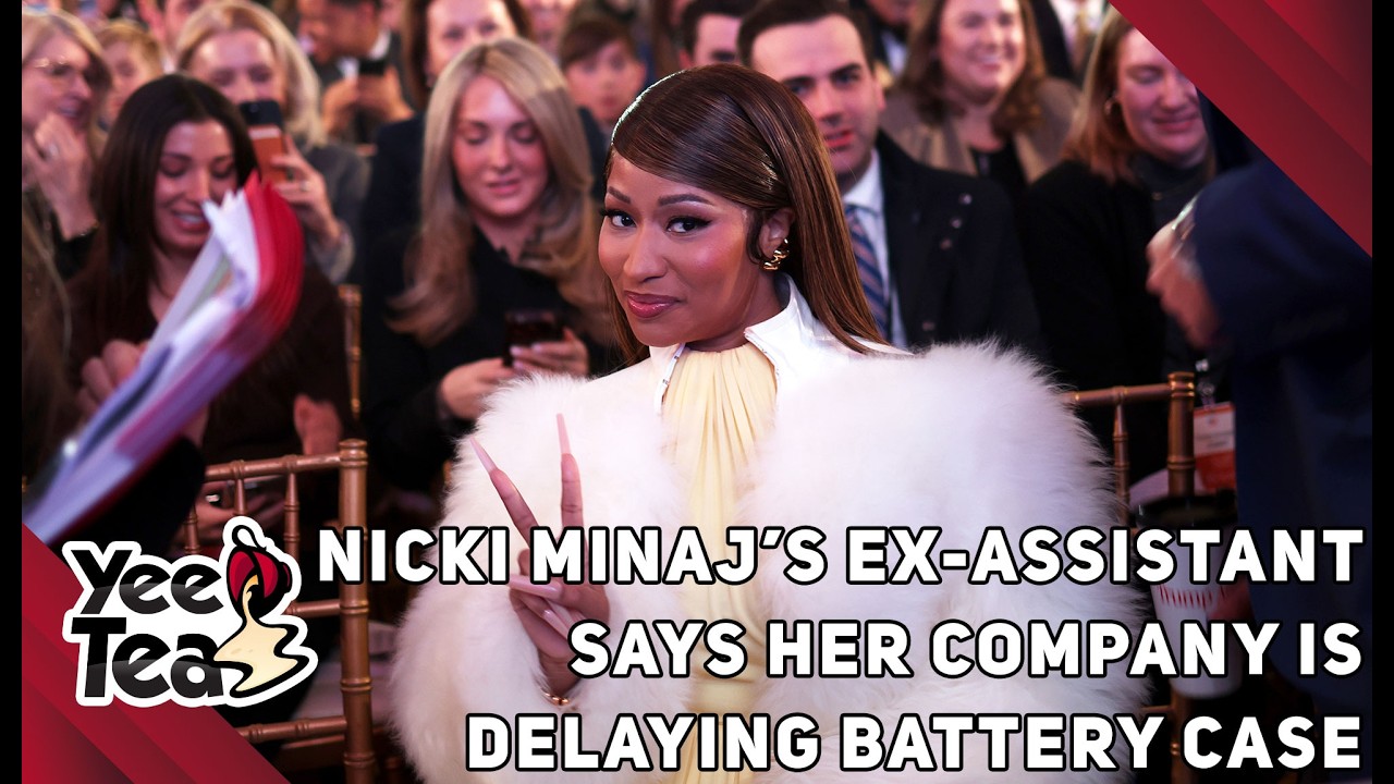 Nicki Minaj’s Ex-Assistant Says Her Company Is Delaying Battery Case + More