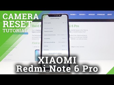 How to Restore Camera Defaults in Xiaomi Redmi Note 6 Pro - Reset Camera