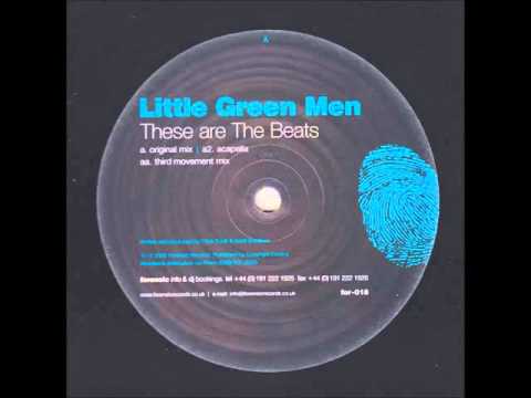 Little Green Men ‎– These Are The Beats (Original Mix)