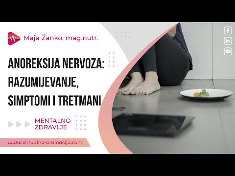 Anoreksija nervoza: Razumijevanje, simptomi i tretmani