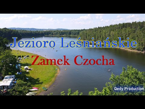 Jezioro Leśniańskie & Zamek Czocha | Camping 2021 | Qedy