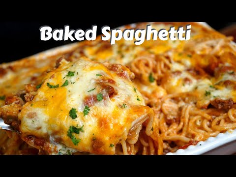 How To Make THE BEST Baked Spaghetti | Easy & Cheesy...