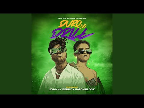 Duro No Drill (feat. Johnny Berry, Ingomblock)