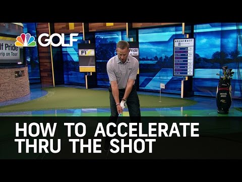 How to Accelerate Through the Shot | Golf Channel