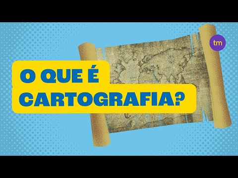 O que é CARTOGRAFIA? | Resumo