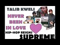Talib Kweli - Never Been In Love