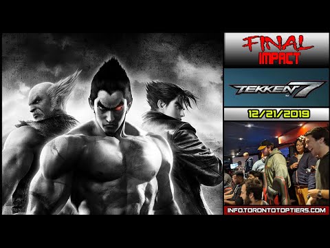 Final Impact 2019 - Tekken 7 Full Tournament