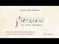 «Jesu nostra redemptio» – Himno de la Ascensión y del Corpus Christi – Canto Gregoriano