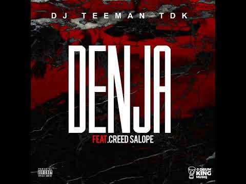 DJ Teeman TDK Ft. Creed Salope-Denja