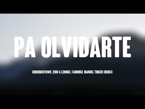Pa Olvidarte - ChocQuibTown, Zion & Lennox, Farruko, Manuel Turizo (Remix) (Lyrics Video) 🐛
