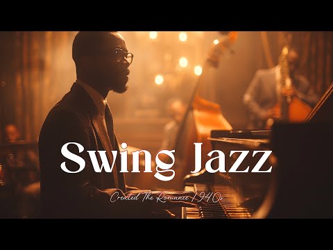 Feel Good Jazz - Swing Jazz Greats - Swing Jazz 1940s[Jazz, Swing Jazz, Jazz Classic, Smooth Jazz]
