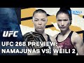 UFC 268 Preview: Namajunas vs. Weili 2