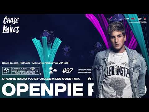 OPENPIE RADIO #97 By Chase Miles Guest Mix