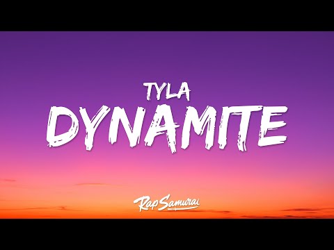 Tyla, Wizkid - DYNAMITE (Lyrics)