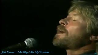 John Denver ~ The Wings That Fly Us Home ~ Baz