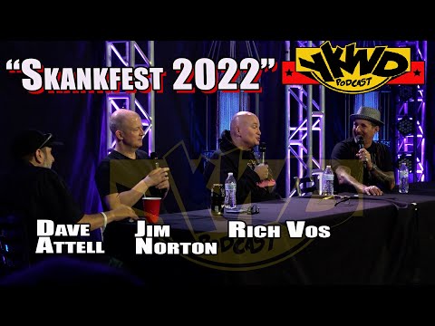 Skankfest 2022 Jim Norton, Rich Vos, Dave Attell YKWD #456