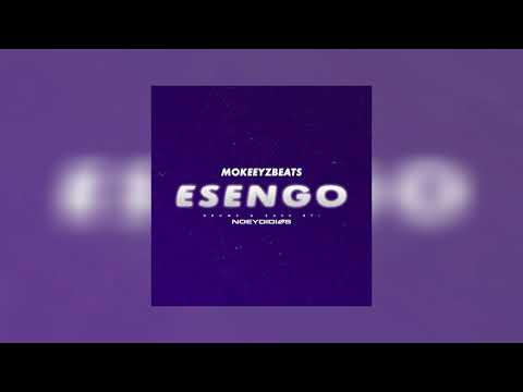Mokeeyzbeats X NoeyDidiøs - Esengo (Sebene)