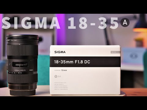 SIGMA 18-35 F1.8 - 5 Reasons Why It's Still Relevant in 2020