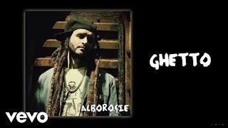 Alborosie - Ghetto (audio)