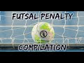 Futsal ⚽ Goalkeeper Saves🔝 Penalty Compilation #1 🌍