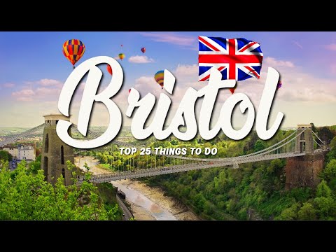 TOP 25 Things To Do In Bristol 🇬🇧 Travel Guide