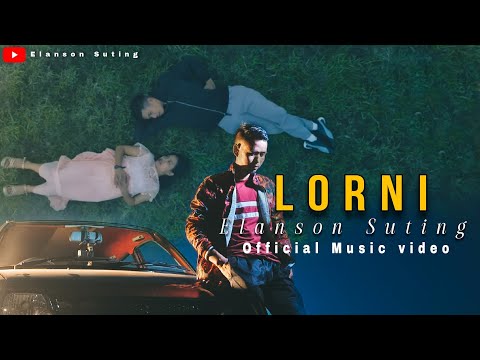 Lorni khasi song ||Elanson suting ||Official Music video
