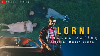 Download lagu Lorni khasi song ||Elanson suting || Music video mp3 Download lagu Lorni khasi song ||Elanson suting || Music video mp3
