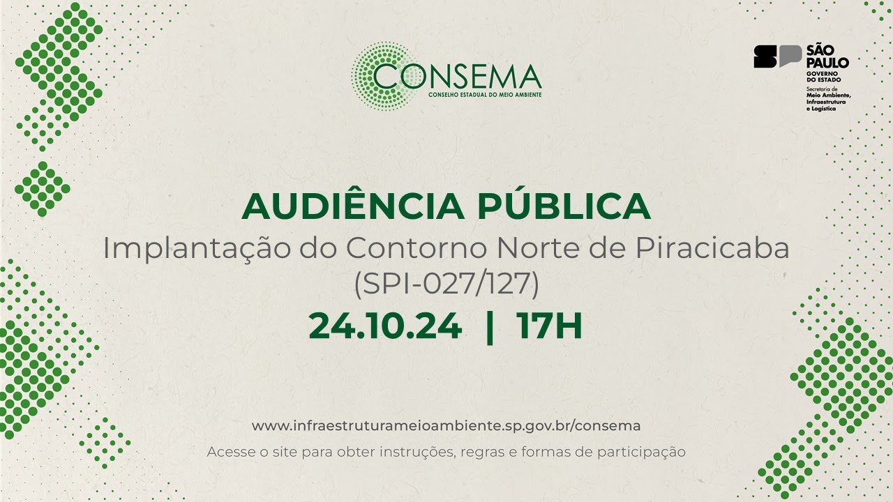 Audiência Pública - Implantação do Contorno Norte de Piracicaba (SPI-027/127)