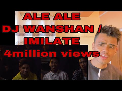 Ale Ale | DJ WANSHAN FT IMILATE | khasi Jingrwai ba hit tam ⚡️✨ Reaction da i bah Neil ⚡️