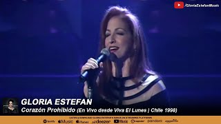 Gloria Estefan - Corazón Prohibido (En Vivo desde Viva El Lunes | Chile 1998)